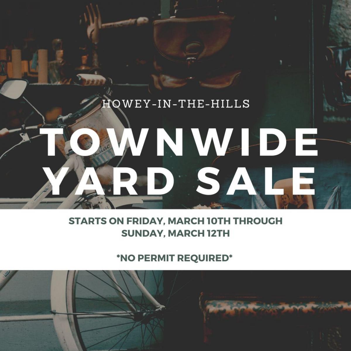 Spring 2023 Town Yard Sale Event HoweyintheHills, Florida