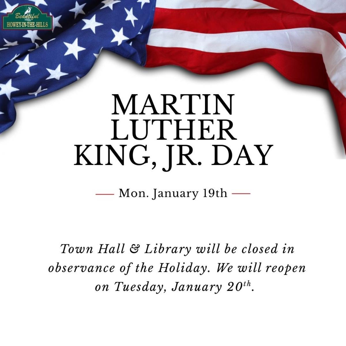 Martin Luther King Jr Town Offices Closed Notice